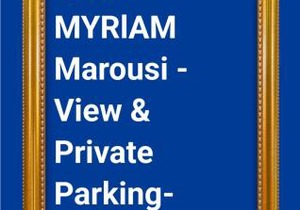CASA MYRlAM Marousi -View & Private Parking-