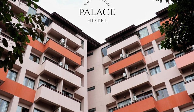 Nonthaburi Palace Hotel